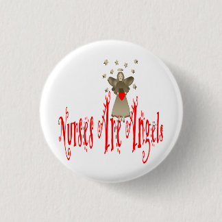 Nurses Are Angels 3 Cm Round Badge
