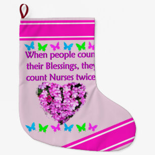 NURSES ARE APPRECIATED LARGE CHRISTMAS STOCKING
