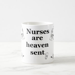 Nurses Are Heaven Sent Coffee Mug