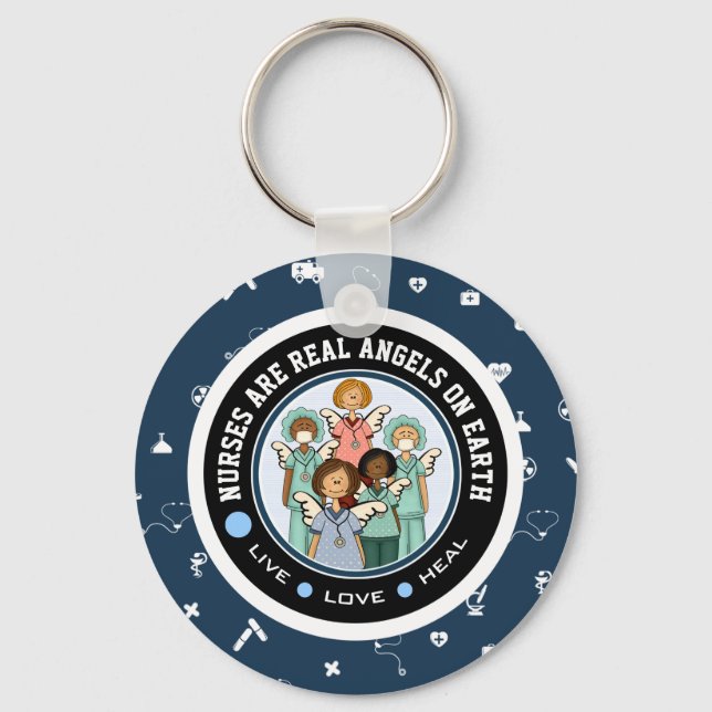 Nurses are Real Angels on Earth. Gift Keychains (Front)
