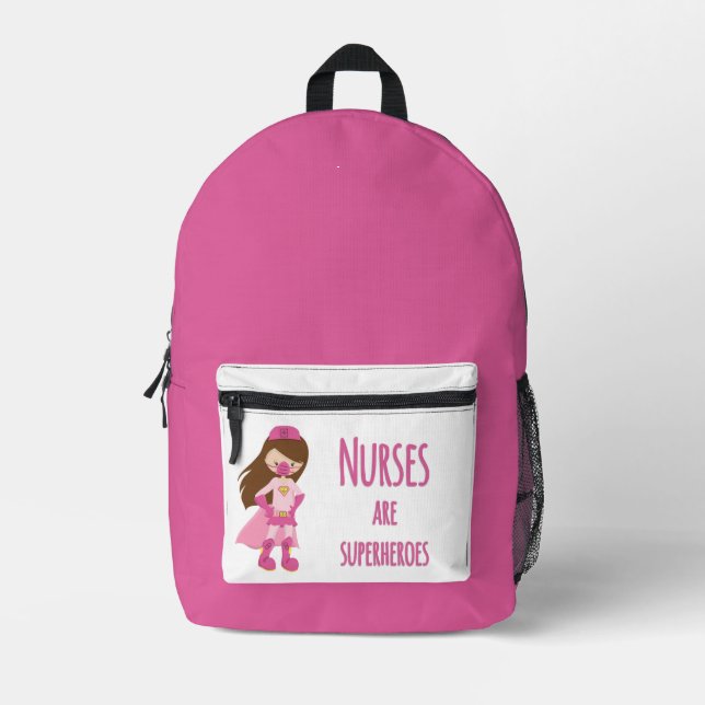 Nurses are Superheroes Printed Backpack (Front)