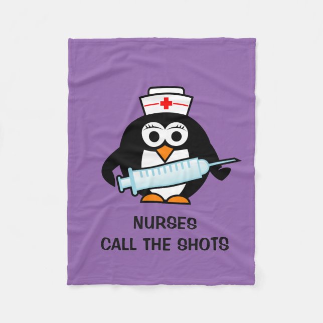 Nurses call the shots funny penguin fleece blanket (Front)
