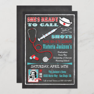 Nurses call the shots Graduation Medical school Invitation