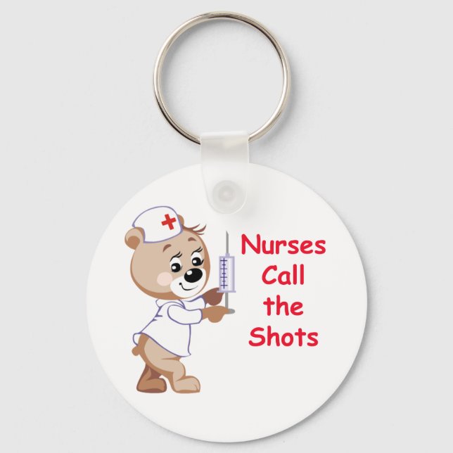 Nurses Call the Shots - Nurse Bear Key Ring (Front)
