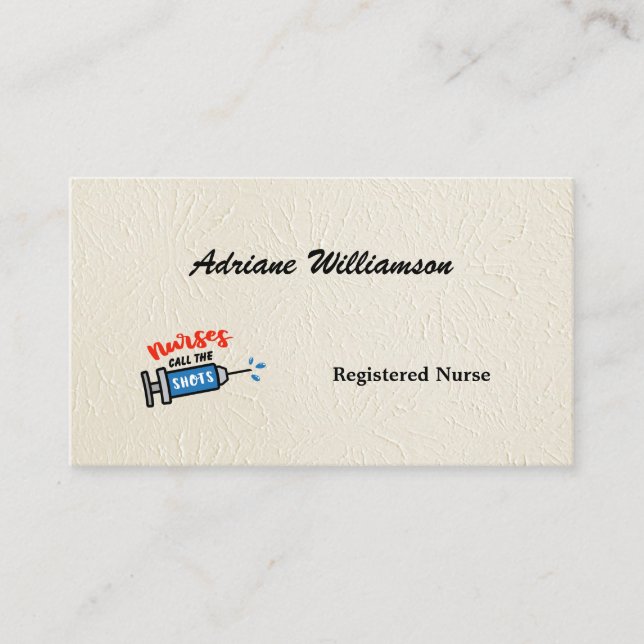 Nurses Call the Shots special personalized Business Card (Front)