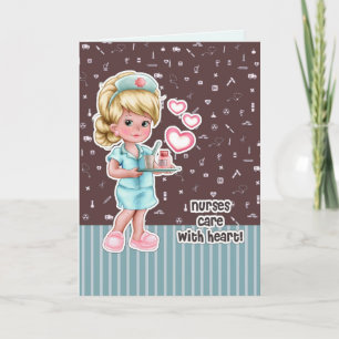 Nurses care with heart. Cute Blonde Nurse Thank You Card