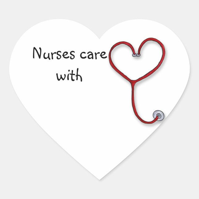 Nurses care with Heart - Nurses Gift - Personalise Heart Sticker (Front)