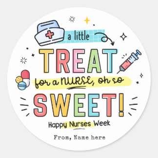 Nurses Day Gifts Nurse Appreciation Week  Classic Round Sticker