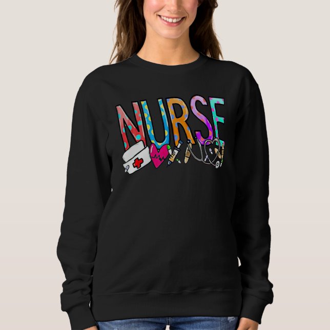 Nurse's Day Nurse Week Nurse Life 2022   Nurse Sweatshirt (Front)