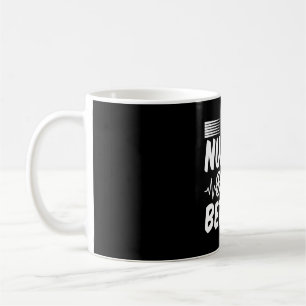 Nurses Do It Better Appreciation Week Funny Nurse Coffee Mug