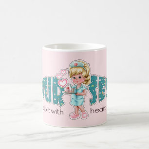 Nurses do it with Heart. Nurses Day Gift Mugs