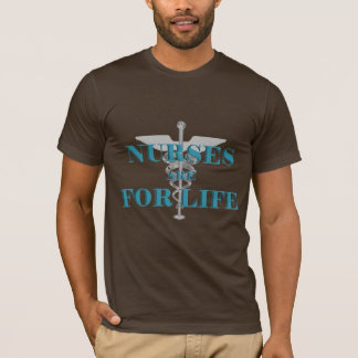 Nurses For Life Shirt