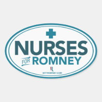Nurses For Mitt Romney 2012 (Oval Sticker)