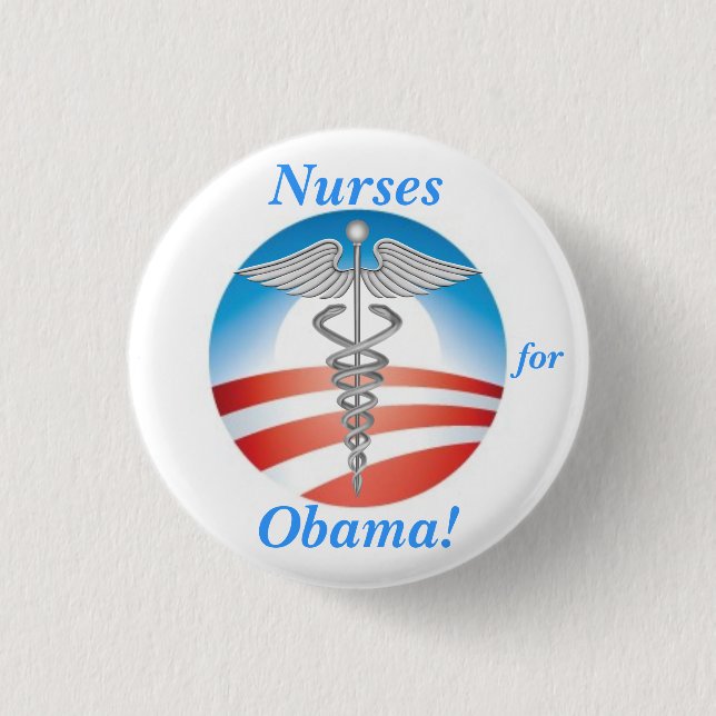 Nurses for Obama! 3 Cm Round Badge (Front)