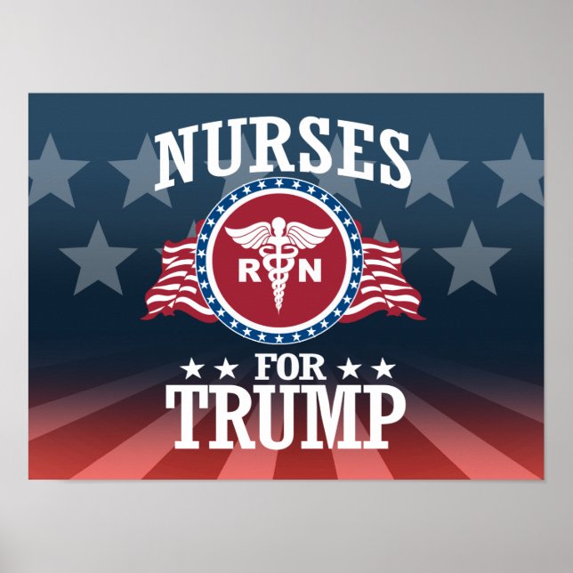 NURSES FOR TRUMP POSTER (Front)