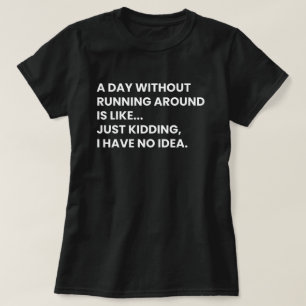 Nurses Funny Nursing Saying T-Shirt