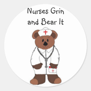 Nurses Grin and Bear It Classic Round Sticker