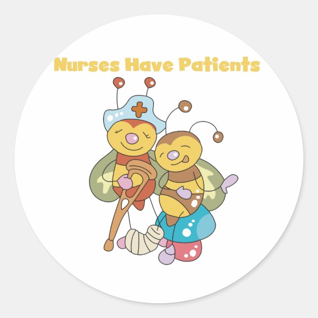 Nurses Have Patients Classic Round Sticker (Front)