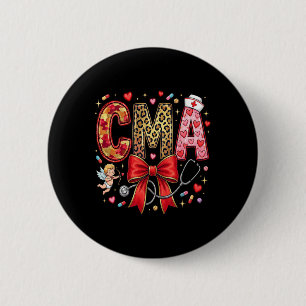 Nurses Heart Cma Valentines Crited Medical Istant 6 Cm Round Badge