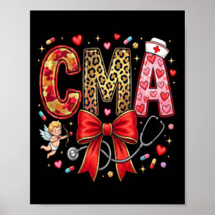 Nurses Heart Cma Valentines Crited Medical Istant Poster