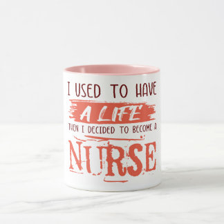 Nurse's life. Funny cool saying. Gift idea Mug