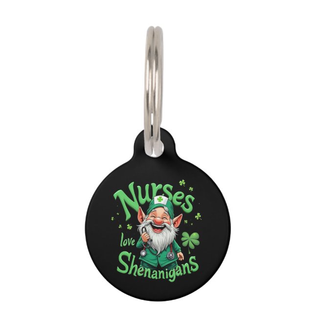 Nurses Love Shenanigans Celebrate St. Patricks Day Pet Tag (Front)