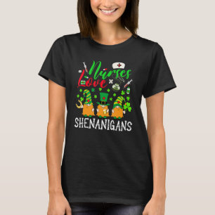 Nurses Love Shenanigans Gnomes Nurse St Patricks D T-Shirt