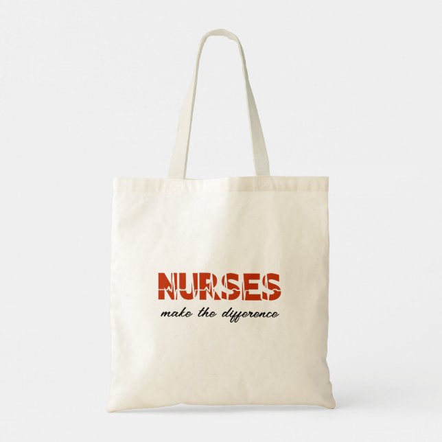 Nurses Make The Difference Budget Tote (Back)