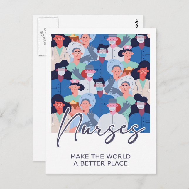 Nurses make the world a better place  postcard (Front/Back)