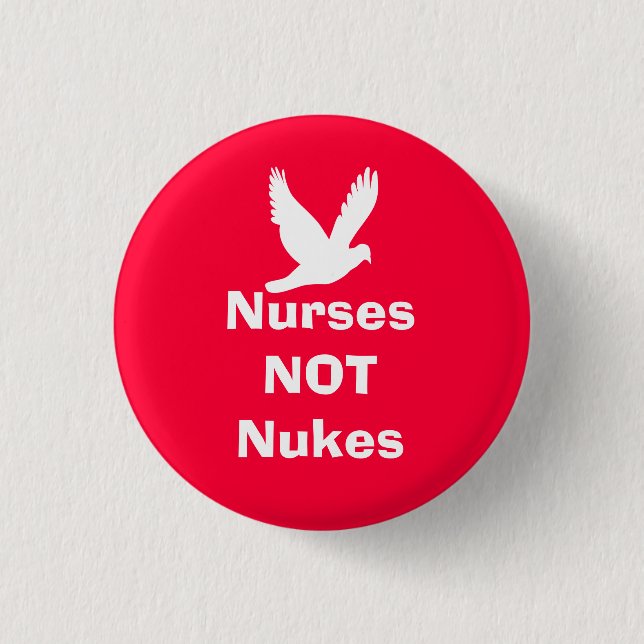 Nurses Not Nukes Scottish Independence Peace Badge (Front)