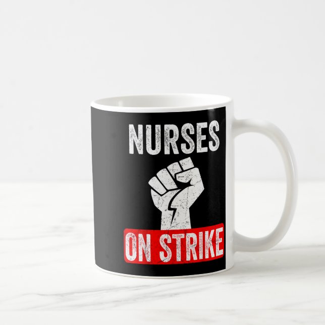 Nurses On Strike Nnu National Nurses United Staffi Coffee Mug (Right)
