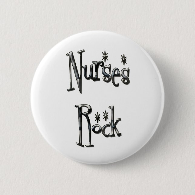 Nurses Rock 6 Cm Round Badge (Front)