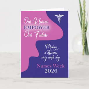 Nurses Week 2026 Empower our Future Holiday Card