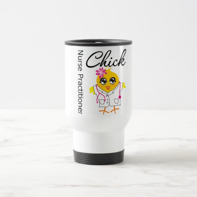 Nursing Career Chick Nurse Practitioner Travel Mug (Center)