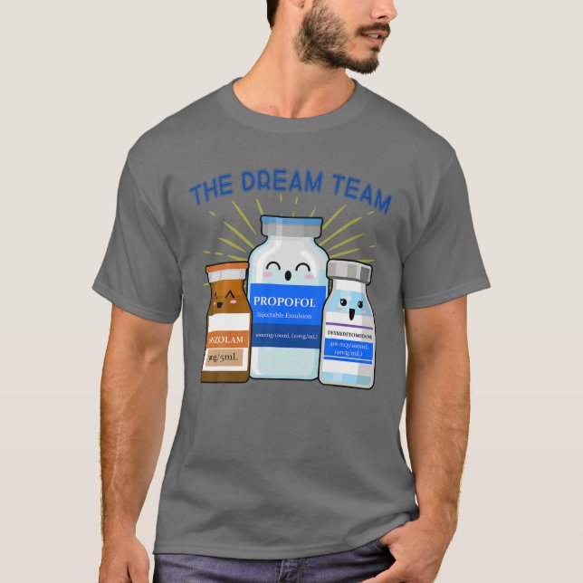 Nursing Dream Team ICU ER Anaesthesiologist CRNA N T-Shirt (Front)