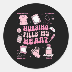 Nursing Fills My Heart Valentine  Classic Round Sticker