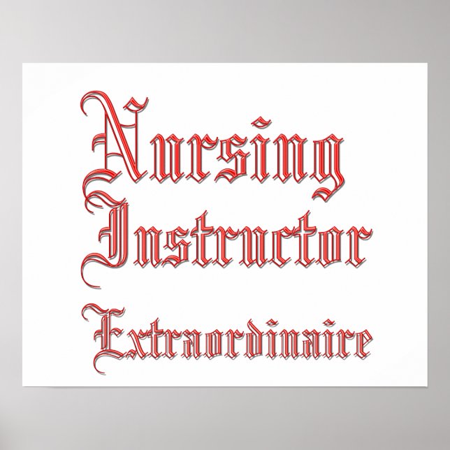 Nursing Instructor - Extraordinaire Poster (Front)