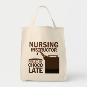 Nursing Instructor (Funny) Chocolate Tote Bag