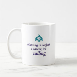 Nursing is a Calling Modern Medical Identity Coffee Mug