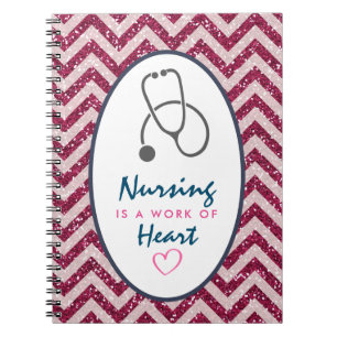 Nursing is a work of Heart Saying w/ Stethescope Notebook