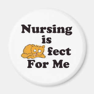 Nursing is Purrr-fect For Me Magnet