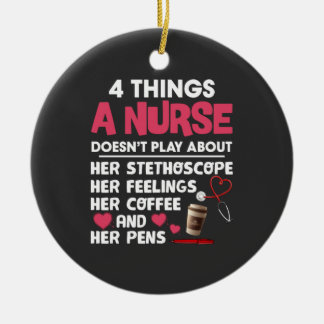Nursing Life | 4 Things About Nurse Ceramic Ornament