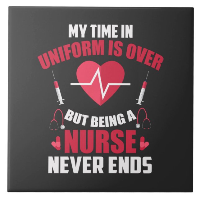 Nursing Life | Being A Nurse Ceramic Tile (Front)