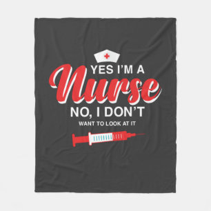 Nursing Life I Am A Nurse Fleece Blanket