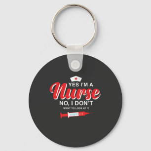 Nursing Life I Am A Nurse Key Ring