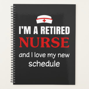 Nursing Life I Am A Retired Nurse Planner