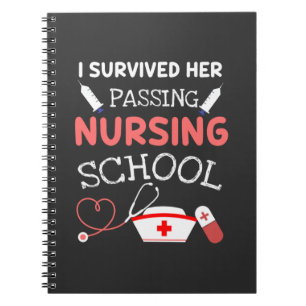 Nursing Life I Survived Her Passing Nursing School Notebook
