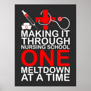 Nursing Life   Making It Through Nursing School Poster
