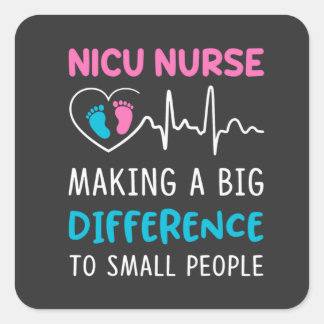 Nursing Life | Nicu Nurse Square Sticker