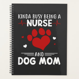 Nursing Life   Nurse And Dog Mum Planner